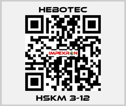 HSKM 3-12 HEBOTEC