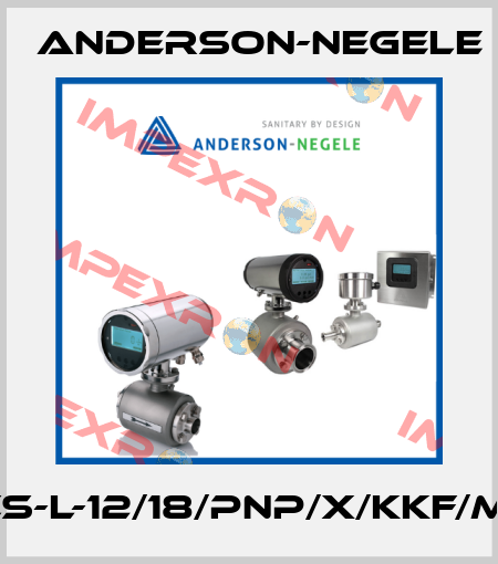 NCS-L-12/18/PNP/X/KKF/M12 Anderson-Negele