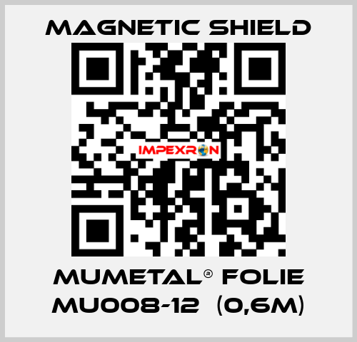 MuMETAL® Folie MU008-12  (0,6m) Magnetic Shield