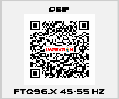 FTQ96.x 45-55 Hz Deif