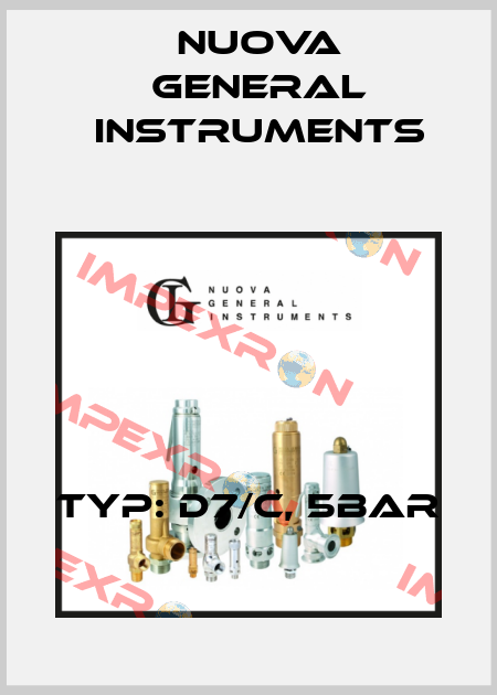 TYP: D7/C, 5bar Nuova General Instruments