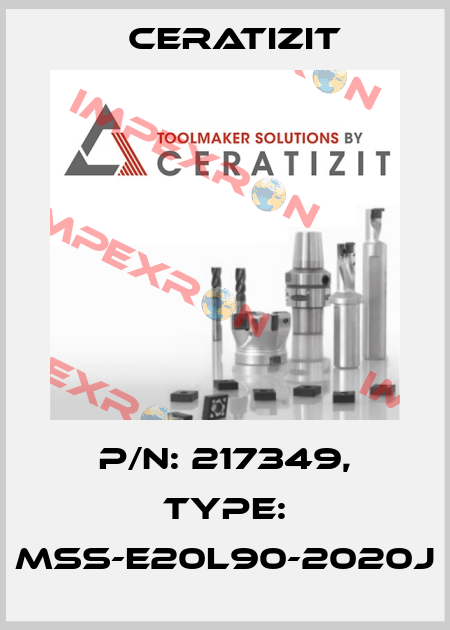 P/N: 217349, Type: MSS-E20L90-2020J Ceratizit
