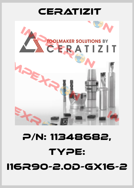 P/N: 11348682, Type: I16R90-2.0D-GX16-2 Ceratizit