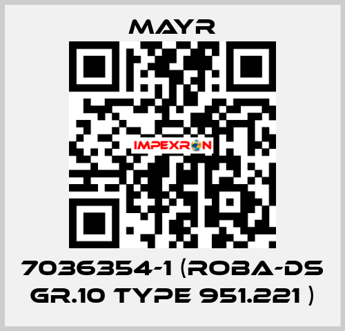 7036354-1 (ROBA-DS Gr.10 Type 951.221 ) Mayr