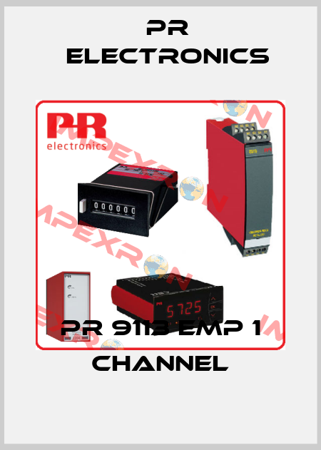 PR 9113 EMP 1 channel Pr Electronics