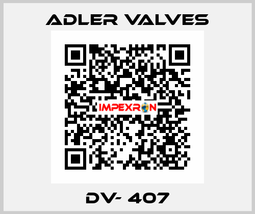 DV- 407 Adler Valves
