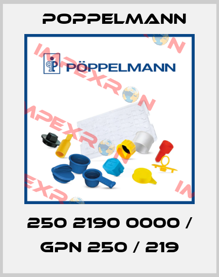 250 2190 0000 / GPN 250 / 219 Poppelmann