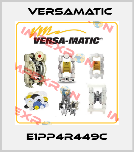 E1PP4R449C VersaMatic