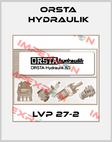 LVP 27-2 Orsta Hydraulik