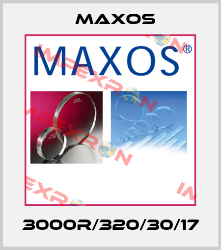 3000R/320/30/17 Maxos
