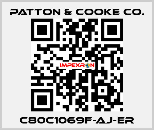 C80C1069F-AJ-ER Patton & Cooke Co.