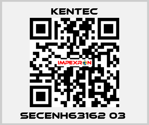 SECENH63162 03  Kentec