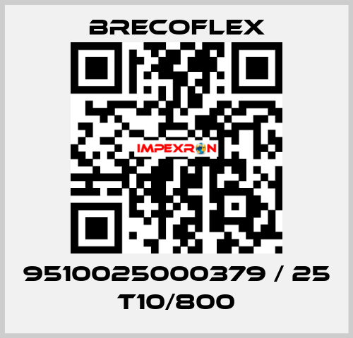 9510025000379 / 25 T10/800 Brecoflex