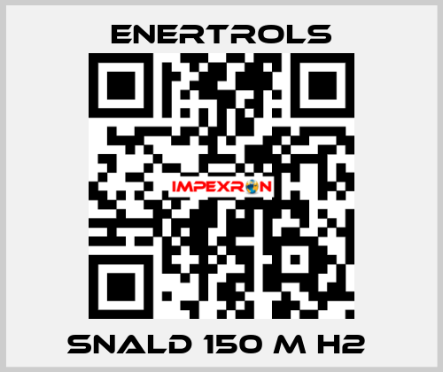 SNALD 150 M H2  Enertrols