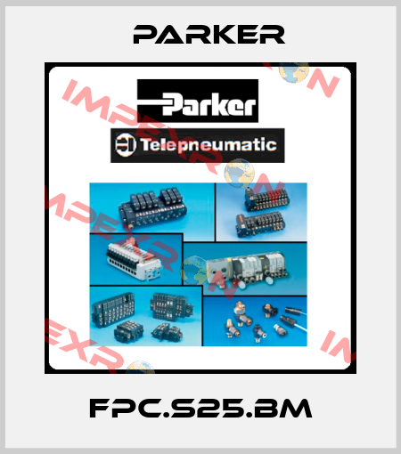FPC.S25.BM Parker
