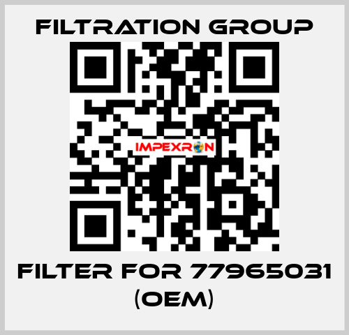 Filter for 77965031 (OEM) Filtration Group