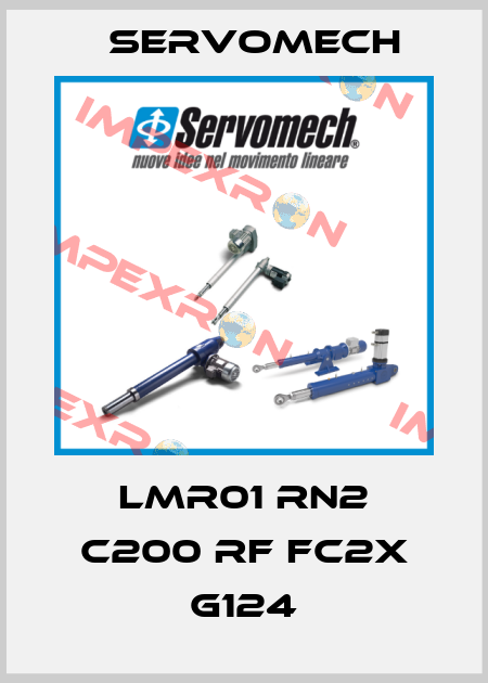 LMR01 RN2 C200 RF FC2X G124 Servomech