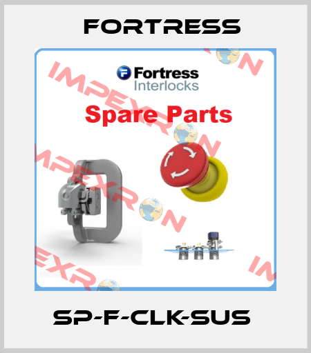 SP-F-CLK-SUS  Fortress