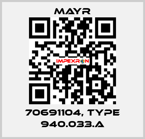 70691104, Type 940.033.A Mayr