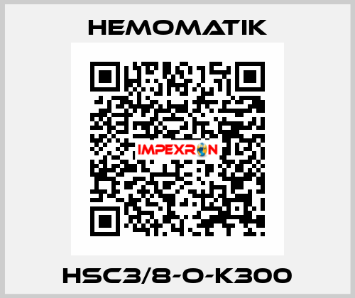 HSC3/8-O-K300 Hemomatik