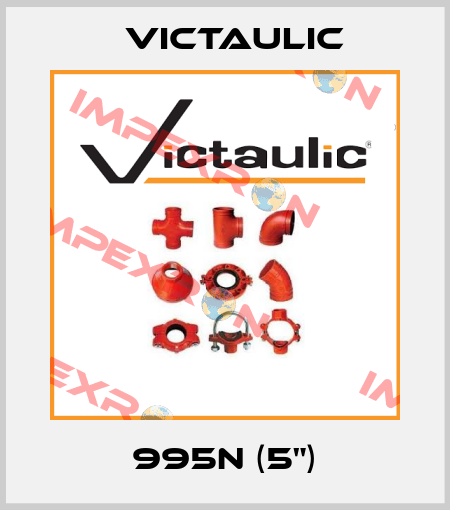 995N (5") Victaulic