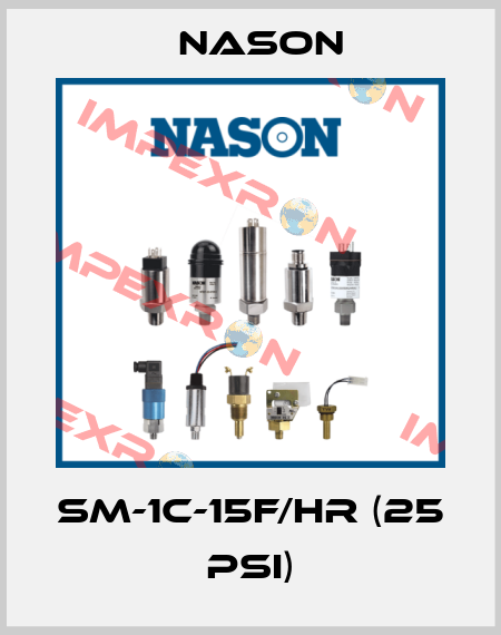 SM-1C-15F/HR (25 PSI) Nason