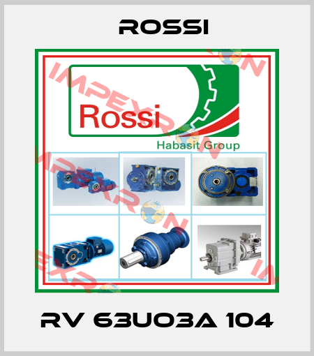 RV 63UO3A 104 Rossi