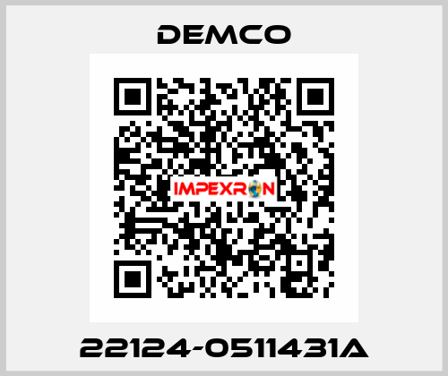 22124-0511431A Demco