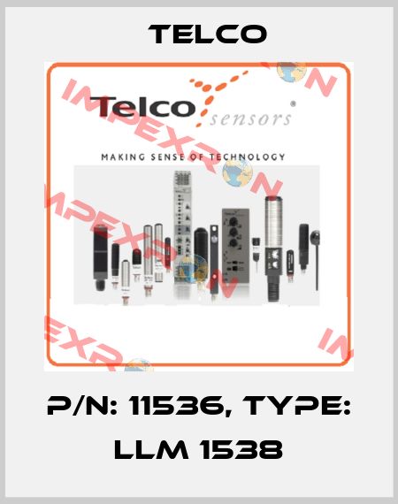 p/n: 11536, Type: LLM 1538 Telco