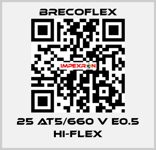 25 AT5/660 V E0.5 Hi-Flex Brecoflex