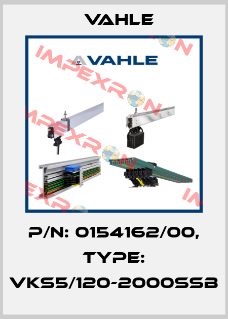 P/n: 0154162/00, Type: VKS5/120-2000SSB Vahle