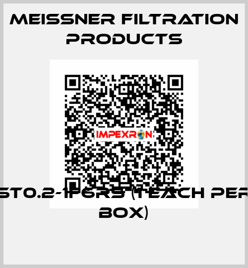 ST0.2-1F6RS (1 each per box) Meissner Filtration Products