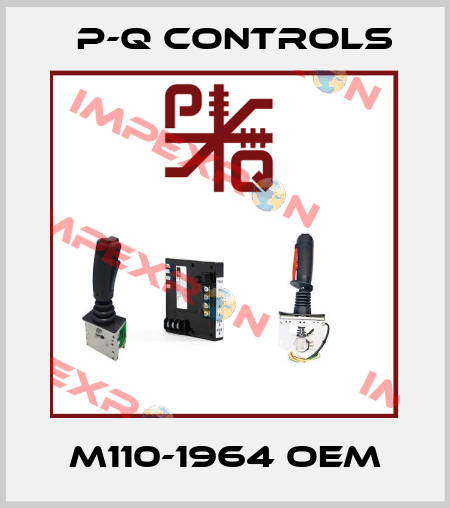 M110-1964 OEM P-Q Controls