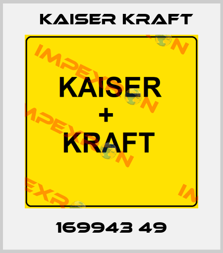 169943 49 Kaiser Kraft