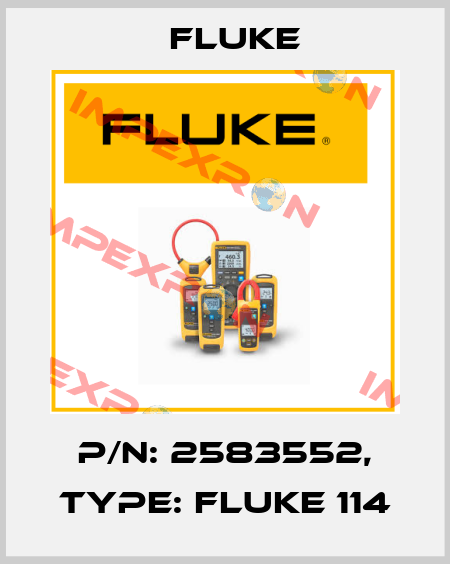 p/n: 2583552, Type: Fluke 114 Fluke