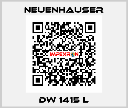 DW 1415 L Neuenhauser