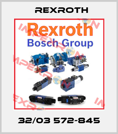 32/03 572-845 Rexroth