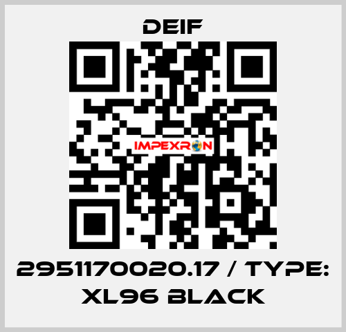 2951170020.17 / Type: XL96 black Deif