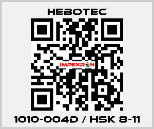 1010-004D / HSK 8-11 HEBOTEC