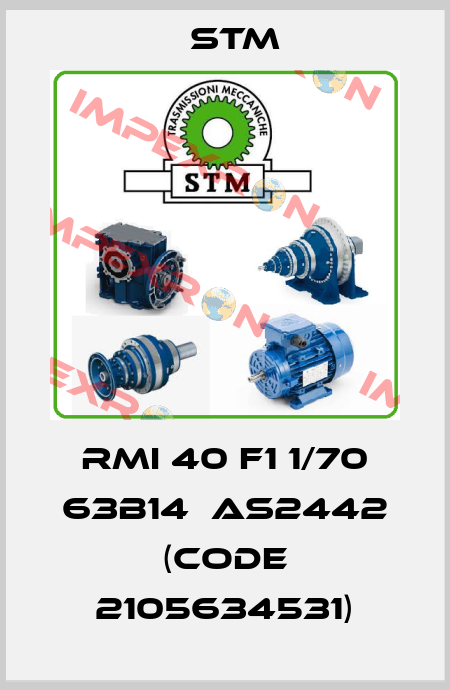 RMI 40 F1 1/70 63B14  AS2442 (Code 2105634531) Stm