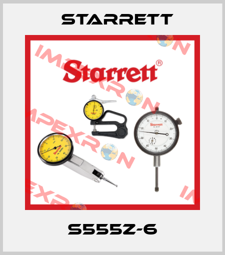 S555Z-6 Starrett