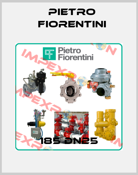 185 DN25 Pietro Fiorentini