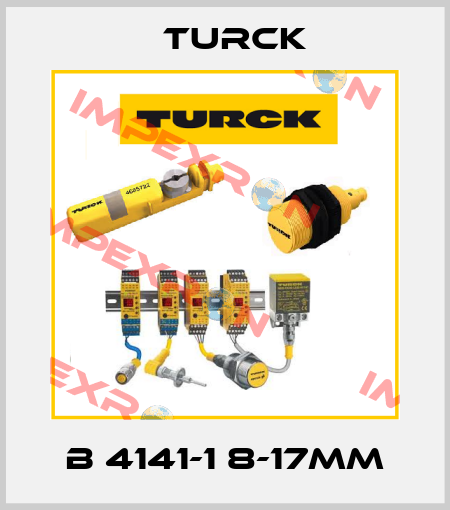 B 4141-1 8-17MM Turck