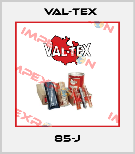 85-J Val-Tex