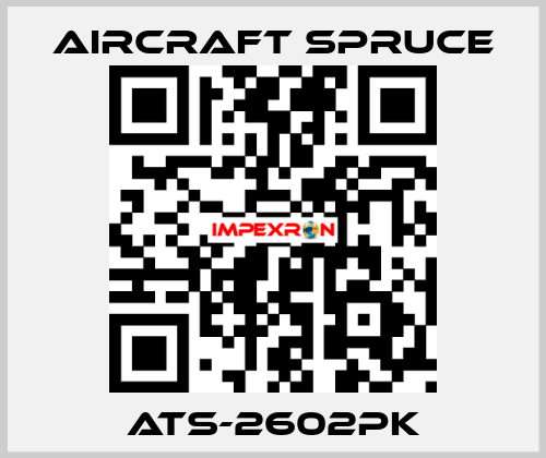 ATS-2602PK Aircraft Spruce