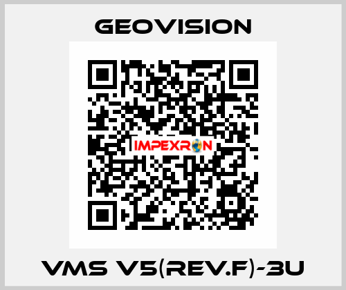 VMS V5(Rev.F)-3U GeoVision