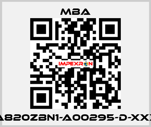 MBA820ZBN1-A00295-D-XXXXX MBA