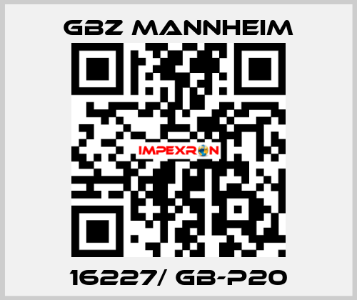 16227/ GB-P20 GBZ MANNHEIM