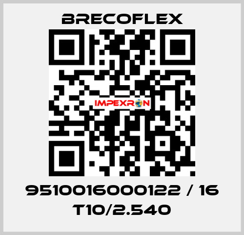 9510016000122 / 16 T10/2.540 Brecoflex