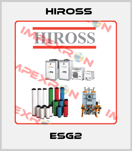 ESG2 Hiross